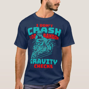 Camiseta Eu Não Caio Eu Faço Gravidade Aleatória Verificand