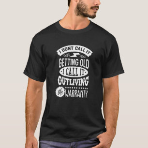 Camiseta Eu Não Chamo Isso de Envelhecer