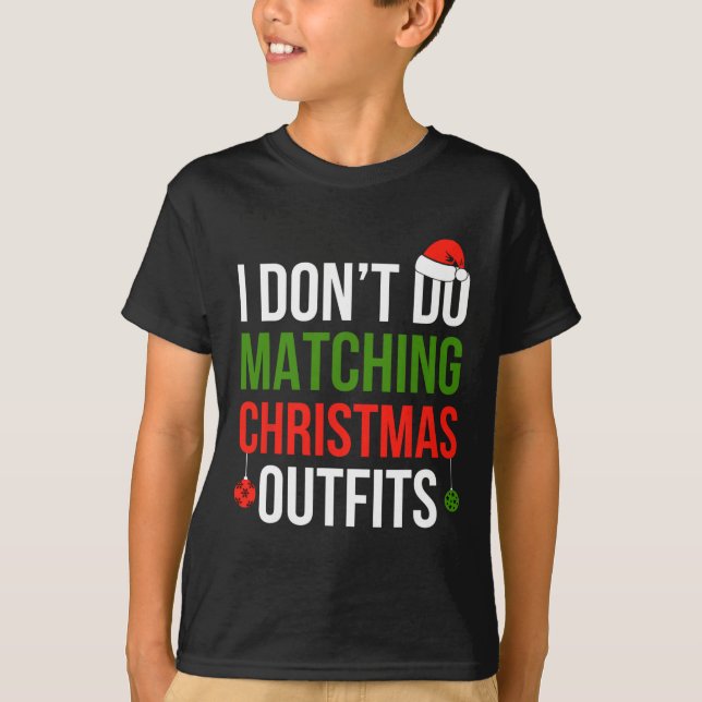 Camiseta Eu não combino roupas de Natal, mas me divirto (Frente)