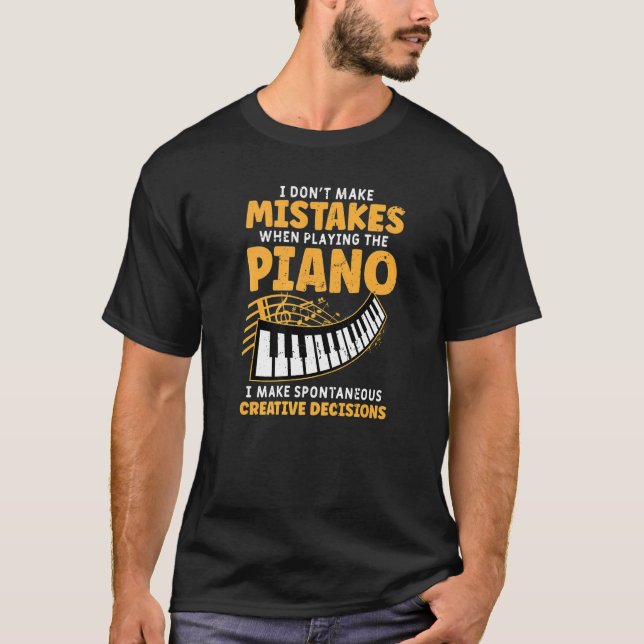Camiseta Eu Não Começo Erros Ao Tocar Pianis (Frente)