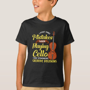 Camiseta Eu não cometo erros ao tocar Cello