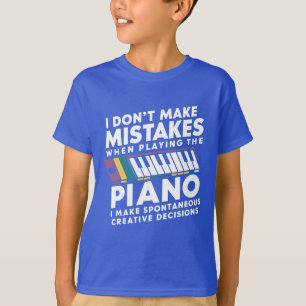 Camiseta Eu não cometo erros ao tocar o piano