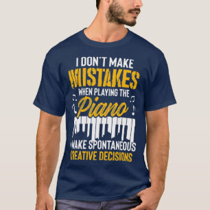 Camiseta eu não cometo erros ao tocar piano