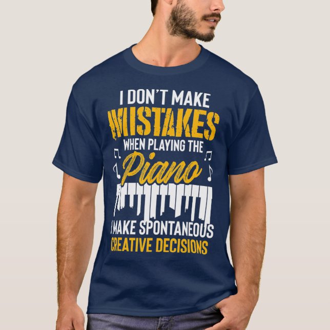 Camiseta eu não cometo erros ao tocar piano (Frente)