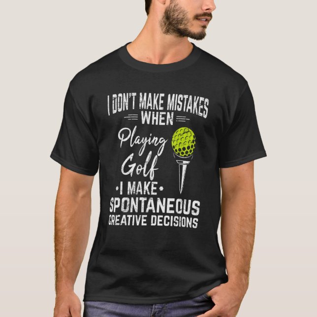 Camiseta Eu não cometo erros golfe cansado (Frente)