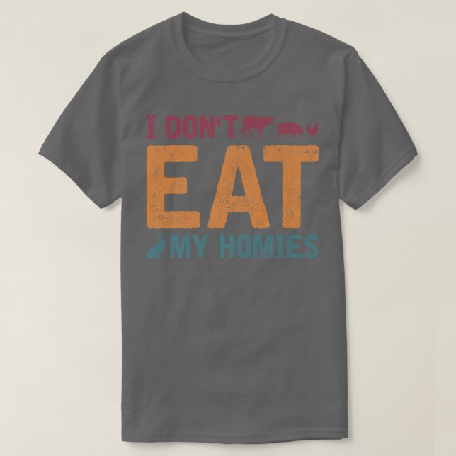 Camiseta Eu não como as minhas casas de vegetarianas. (Frente do Design)