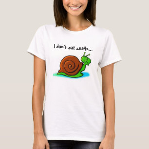 Camiseta Eu não como caracóis… que eu gosto do fast foo