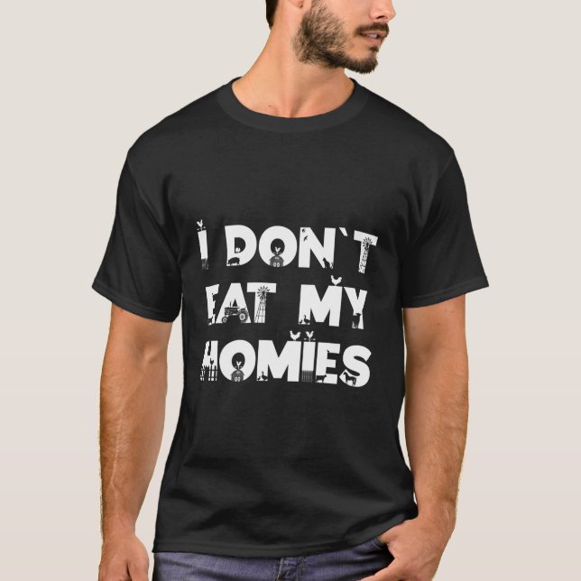 Camiseta Eu Não Como Minhas Casas Engraçada Comida Vegetari (Frente)