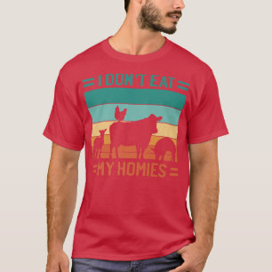 Camiseta Eu não como minhas casas, homens vegetarianos engr