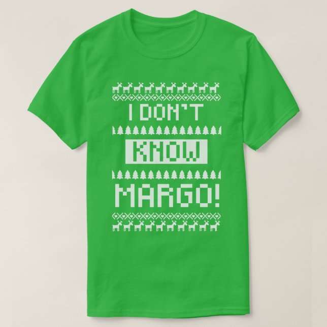 Camiseta Eu não conheço Margo (Frente do Design)