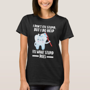 Camiseta Eu não conserto estúpido, mas eu ajudo a consertar