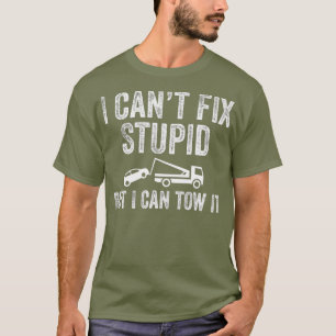 Camiseta Eu Não Consigo Arrumar O Estúpido, Mas Eu Consig