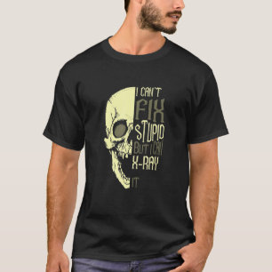 Camiseta Eu não consigo consertar o estúpido, mas eu posso