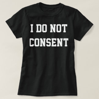 Camiseta "Eu não consinto "
