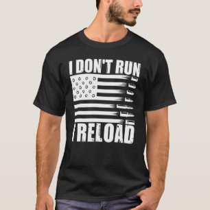 Camiseta Eu Não Corro Eu Recarrego Pro Armas Patriot de Ban