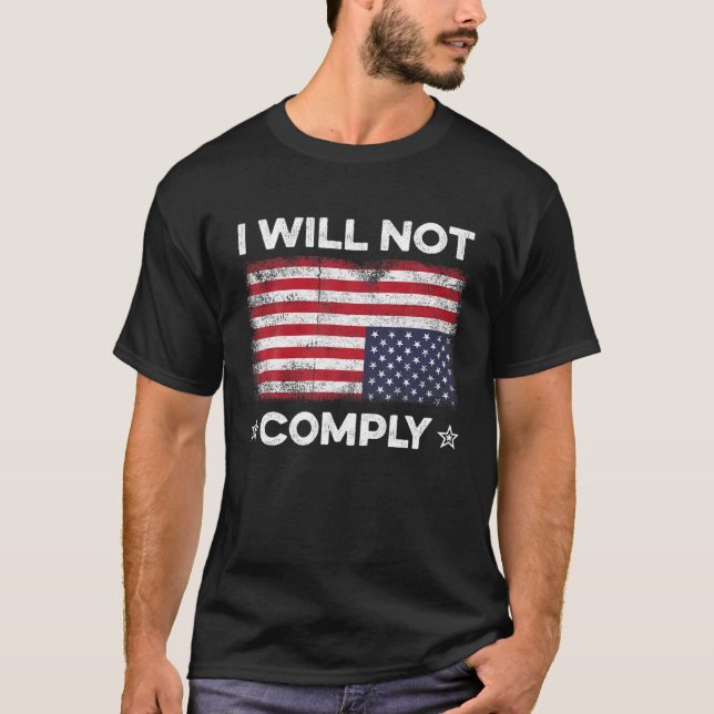 Camiseta Eu Não Cumprirei A Diversão Da Bandeira Americana (Frente)