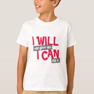 Camiseta "Eu não darei acima" a miúdos positivos do