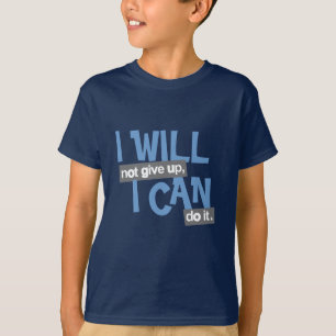 Camiseta Eu não darei acima a miúdos positivos do azul o