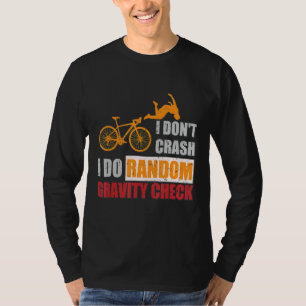 Camiseta Eu não despenho Eu faço exames aleatórios de gravi