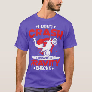 Camiseta Eu não despenho Eu faço exames aleatórios de gravi