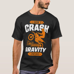 Camiseta Eu não despenho Eu faço gravidade aleatória cruza