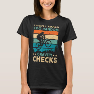 Camiseta Eu não despenho Eu faço verificações aleatórias de