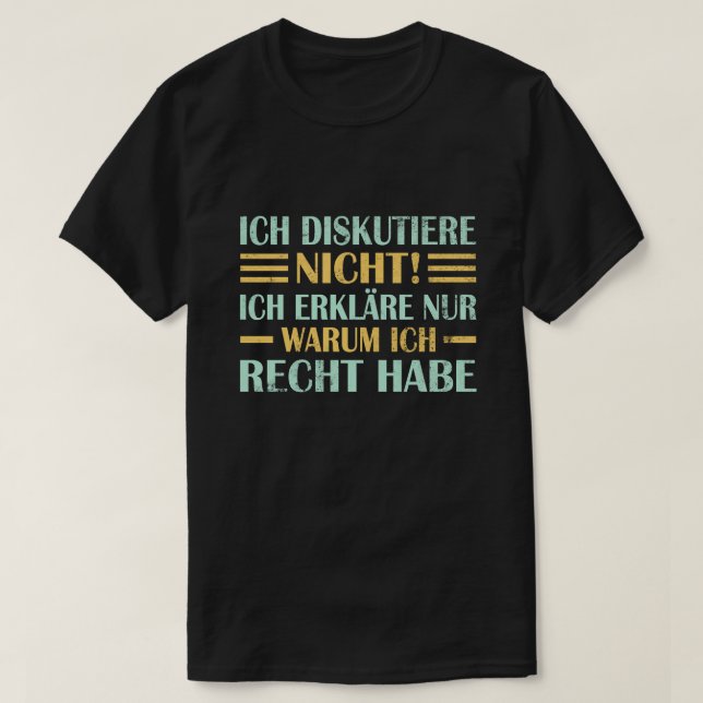 Camiseta Eu não discuto Eu só explico por que estou certo (Frente do Design)