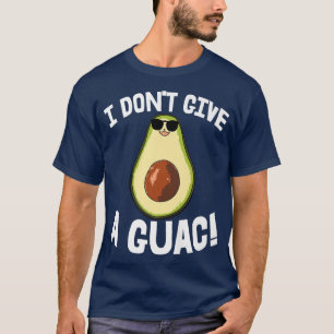 Camiseta Eu não dou a uma Fruta Guac Avo Avocado MulheresT-