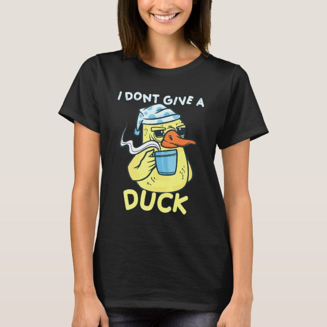Camiseta Eu Não Dou Um Pato De Café De Pato (Frente)