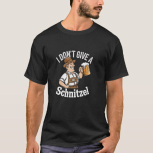 Camiseta Eu não dou uma Baviera Schnitzel