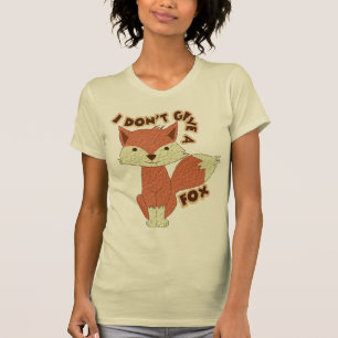 Camiseta Eu não dou uma raposa