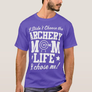 Camiseta Eu não escolhi Archery Mãe Life