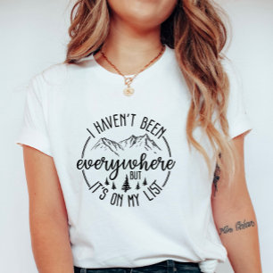 Camiseta Eu Não Estive em Todo Lugar; Montanha da Sede de V