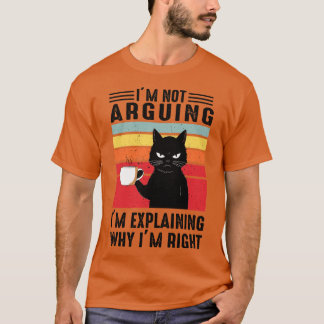 Camiseta Eu Não Estou Argumentando Im Explicando Por Que Es