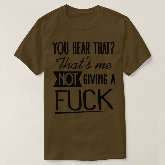 Camiseta Eu não estou dando um (Frente do Design)