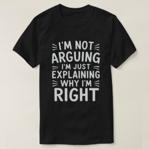 Camiseta Eu não estou discutindo, estou apenas explicando p