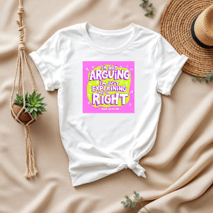 Camiseta Eu não estou discutindo   Presente de Dia de as mã