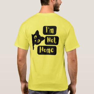 Camiseta Eu não estou em casa