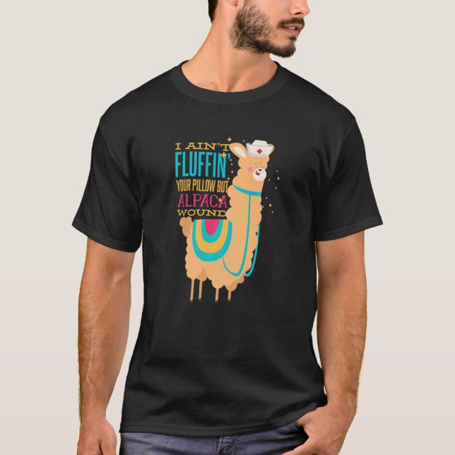 Camiseta Eu não estou enchendo seu Travesseiro, mas Alpaca  (Frente)