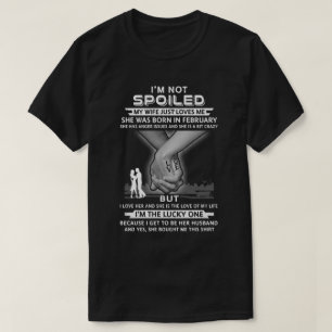 Camiseta Eu Não Estou Estragado Minha Esposa Foi Nascer Em