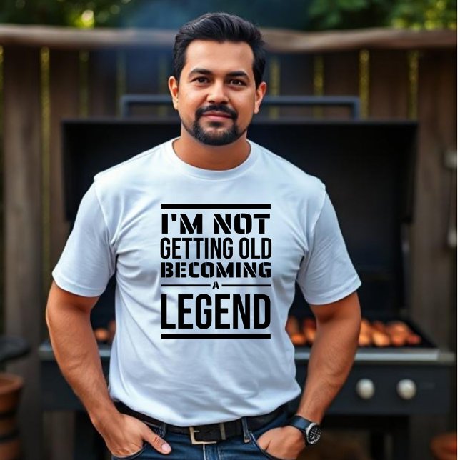 Camiseta Eu não estou ficando velho, me tornando uma lenda  (Criador carregado)