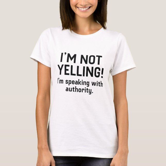 Camiseta Eu não estou gritando (Frente)