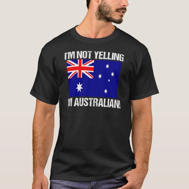 Camiseta Eu não estou gritando bandeira australiana na Aust (Frente)
