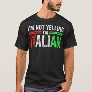 Camiseta Eu Não Estou Gritando Eu Sou Italiano Funny Italia