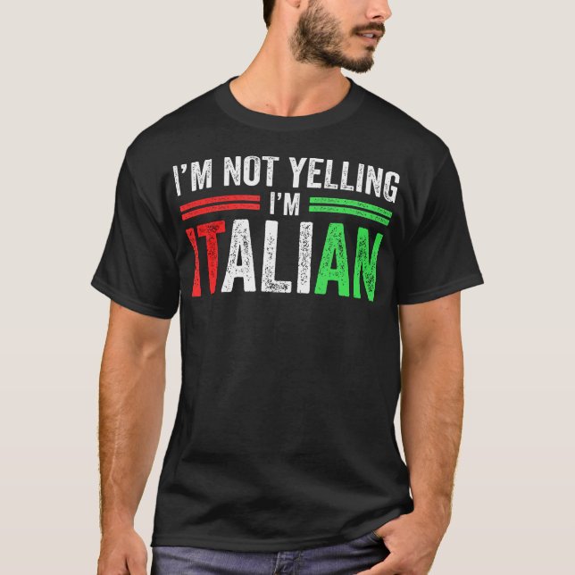 Camiseta Eu Não Estou Gritando Eu Sou Italiano Funny Italia (Frente)