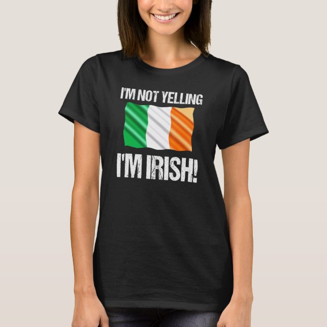Camiseta Eu Não Estou Gritando Im Country Flag Ireland Cote (Frente)