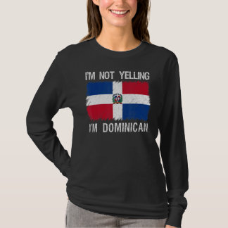 Camiseta Eu não estou gritando que sou a República Dominica