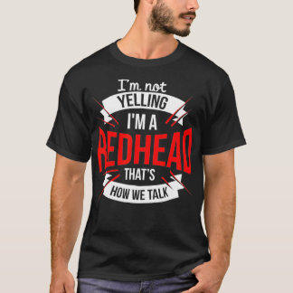 Camiseta Eu não estou gritando que sou uma ruiva