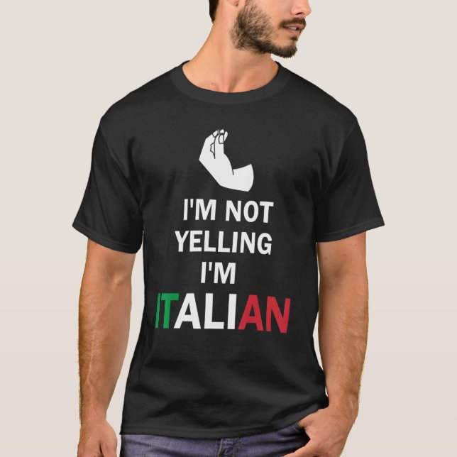 Camiseta Eu não estou gritando, sou italiano Gesto de Mão I (Frente)