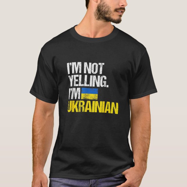 Camiseta Eu não estou gritando sou ucraniano (Frente)